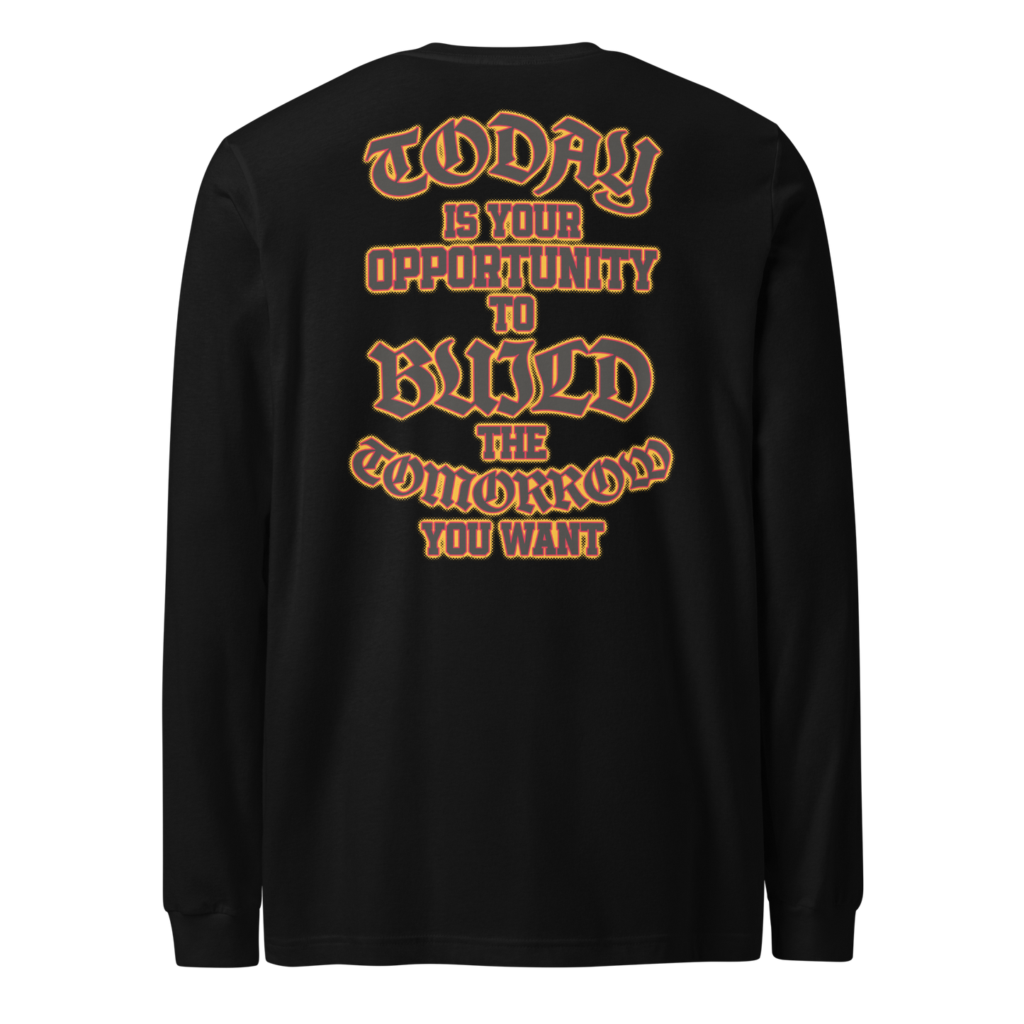 Jawaan Taylor "Today Is Your Opportunity" Long Sleeve