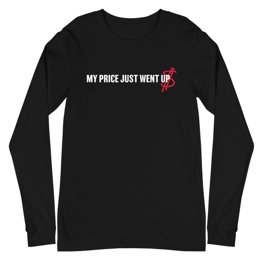 Mike Price "Price Went Up" Long Sleeve