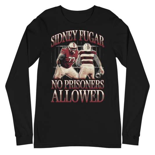 Sidney Fugar "No Prisoners" Long Sleeve