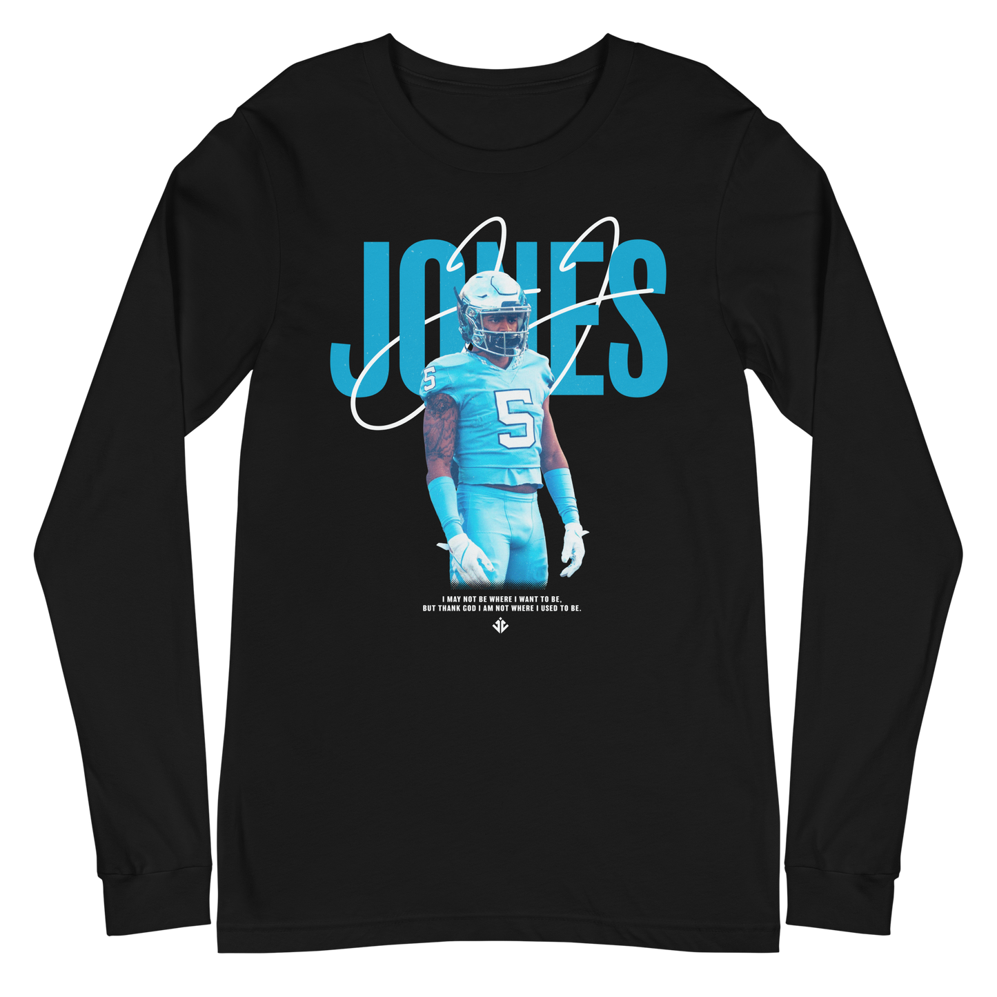 JJ Jones "Motto" Long Sleeve