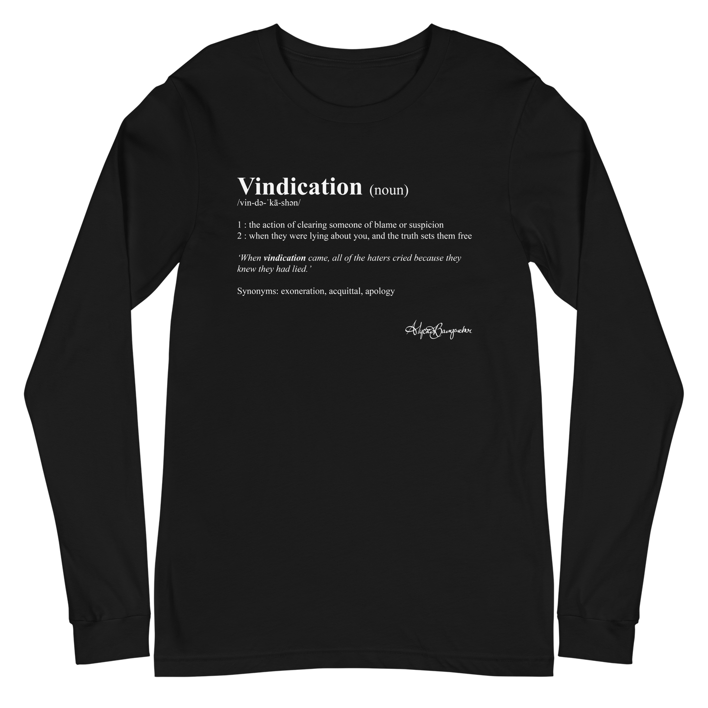 Alycia Baumgardner "Vindication" Long Sleeve