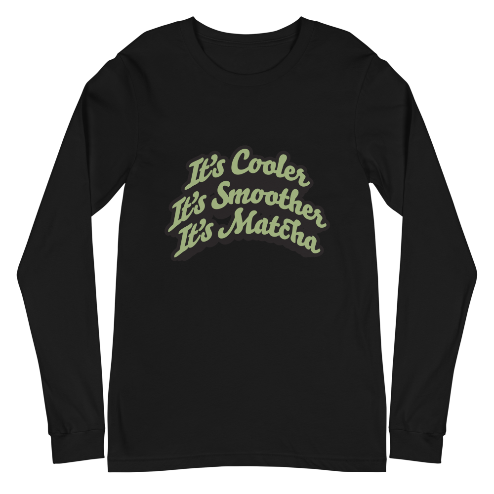 Matcha Bro "Cooler, Smoother, Matcha" Unisex Long Sleeve Tee | Bella + Canvas 3501