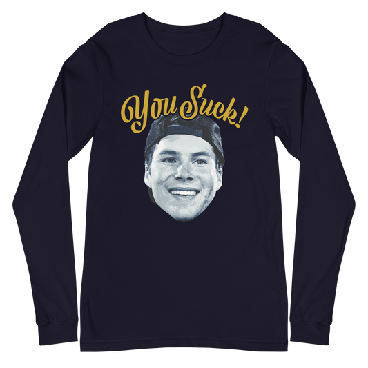 Riley Leonard "You Suck" Long Sleeve