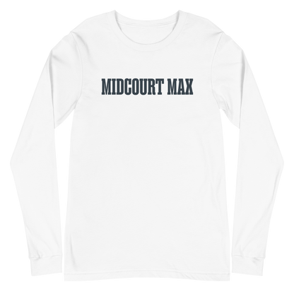Max Abmas "Midcourt Max" Long Sleeve