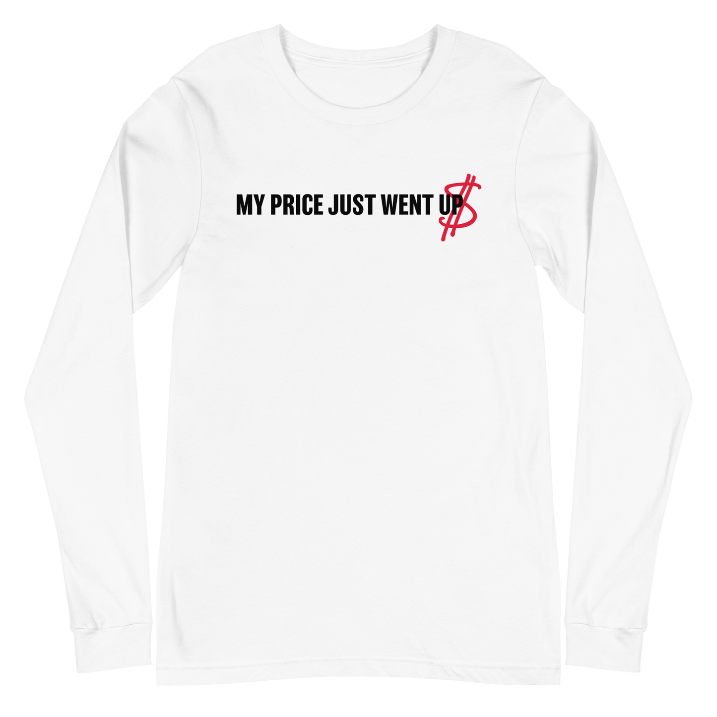 Mike Price "Price Went Up" Long Sleeve