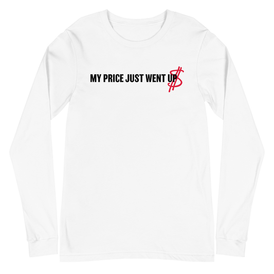 Mike Price "Price Went Up" Long Sleeve