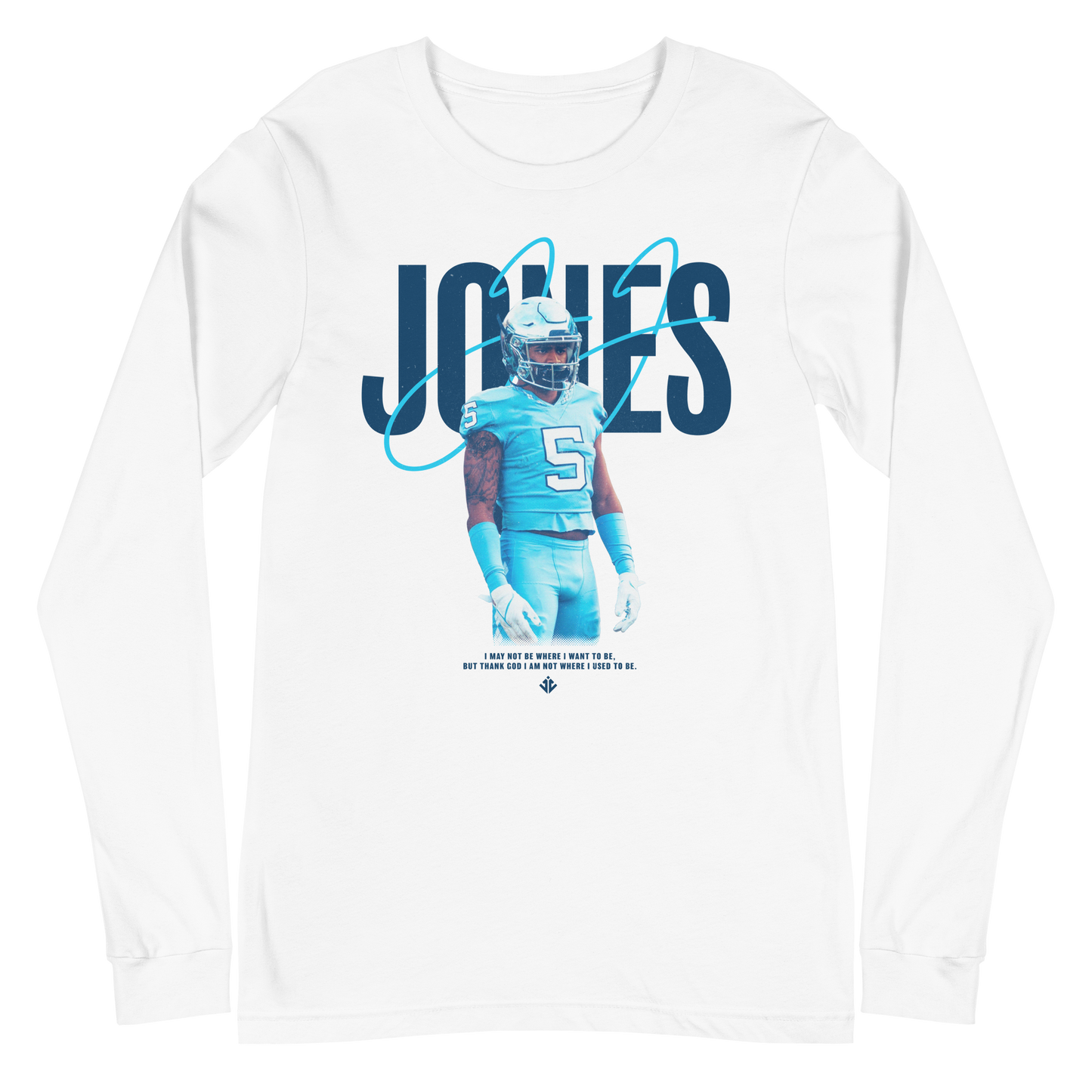 JJ Jones "Motto" Long Sleeve
