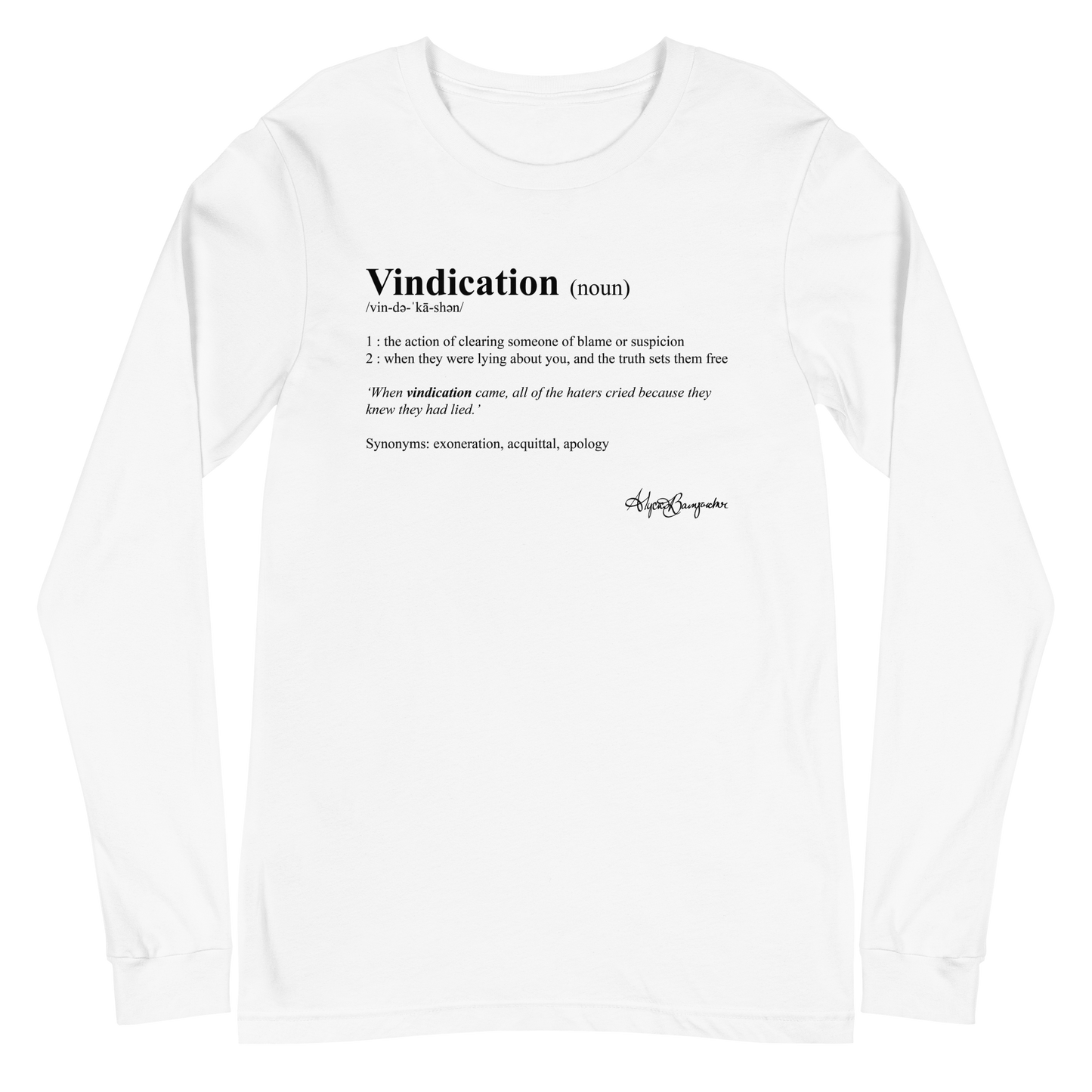 Alycia Baumgardner "Vindication" Long Sleeve