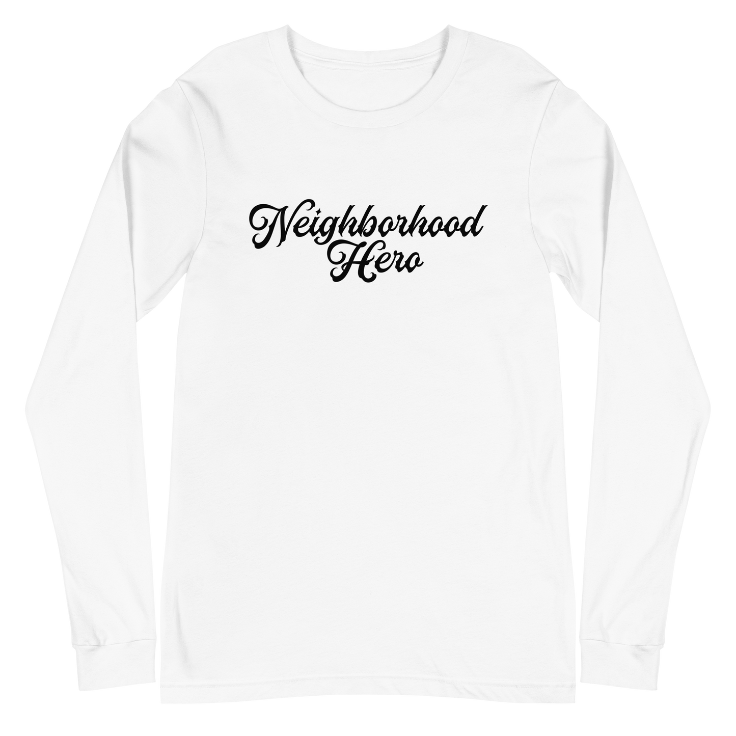 Bernard Causey III "Neighborhood Hero" Long Sleeve