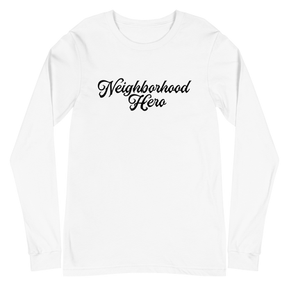 Bernard Causey III "Neighborhood Hero" Long Sleeve