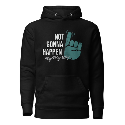 Darius Slay "Not Gonna Happen" Hoodie