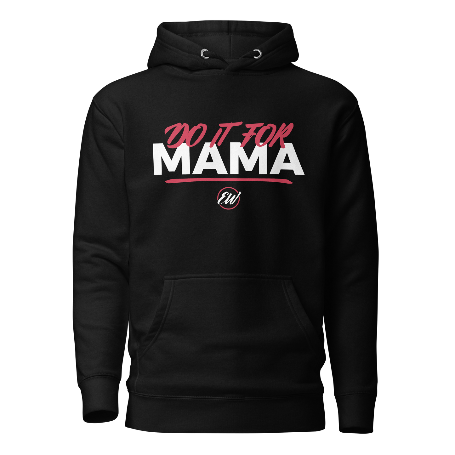 Erica Wheeler "Do it for Mama" Hoodie