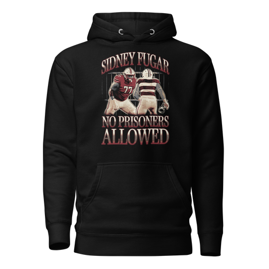 Sidney Fugar "No Prisoners" Hoodie