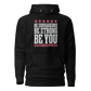 Nico Collins "Be You" Hoodie
