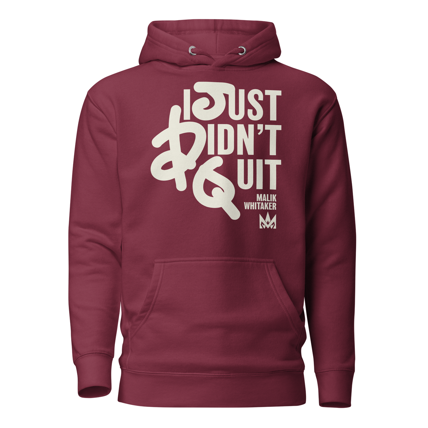 Malik Whitaker "Didn't Quit" Hoodie