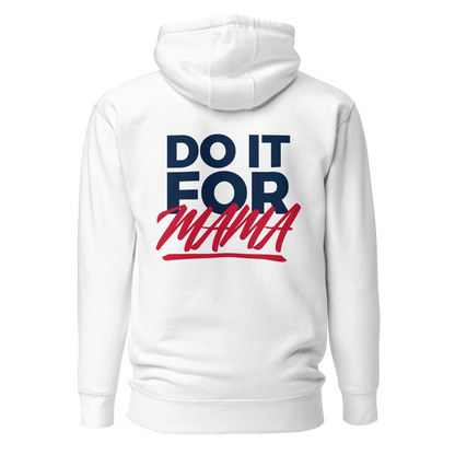 Erica Wheeler "Do it for Mama" Hoodie