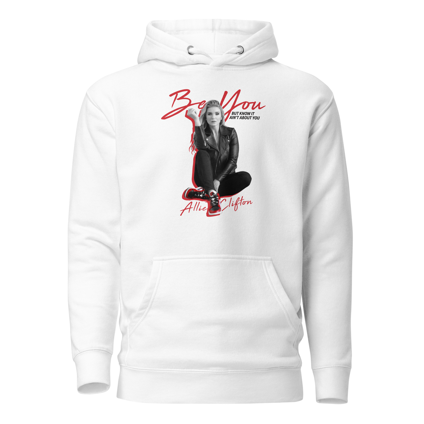 Allie Clifton "Be You" Hoodie