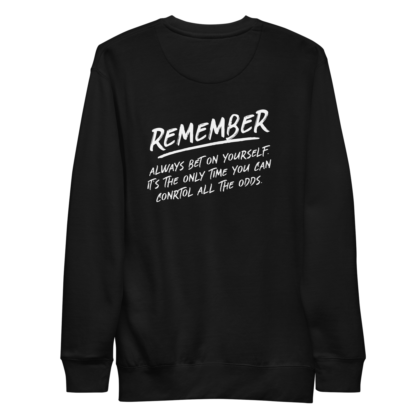 Gregory Brooks "Bet On Yourself" Sweatshirt