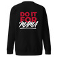 Erica Wheeler "Do it for Mama" Sweatshirt