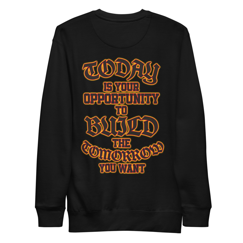 Jawaan Taylor "Today Is Your Opportunity " Sweatshirt