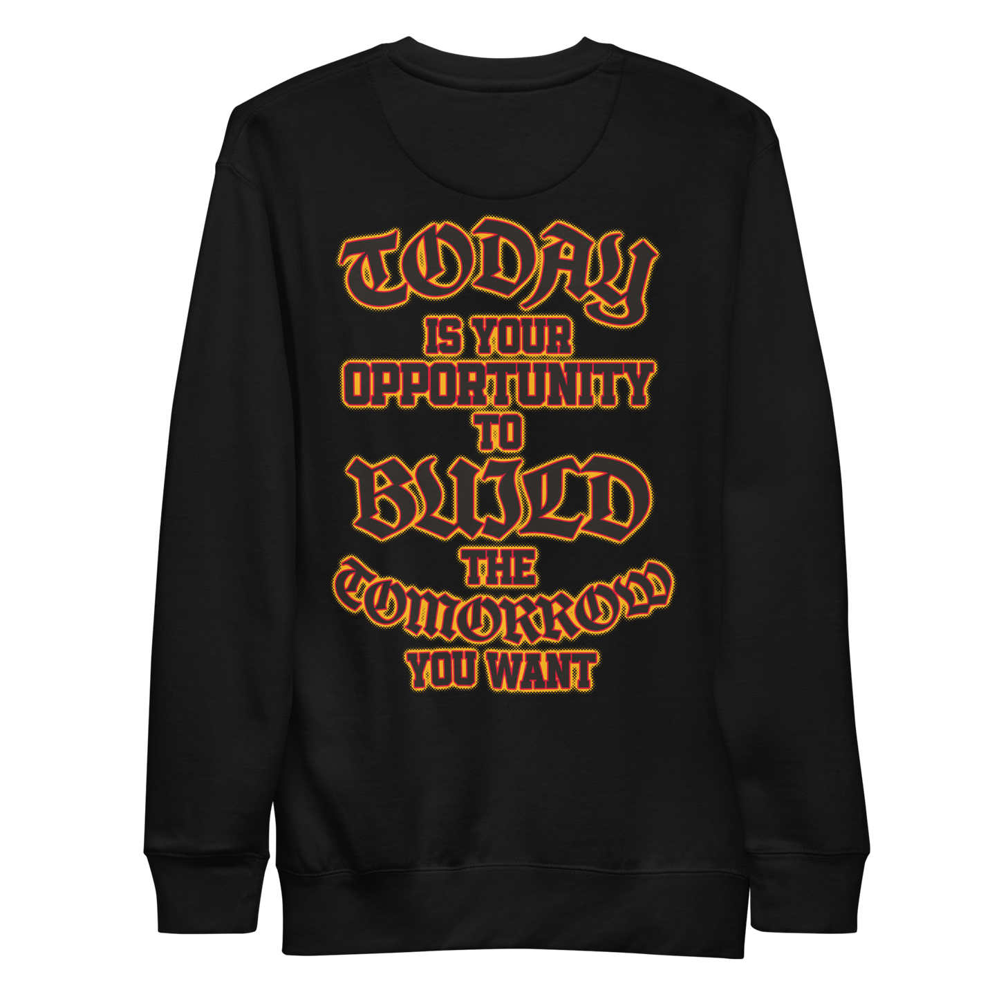 Jawaan Taylor "Today Is Your Opportunity " Sweatshirt