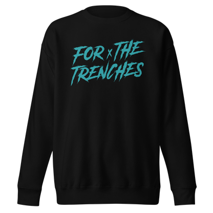 Lester Cotton "For The Trenches" Sweatshirt