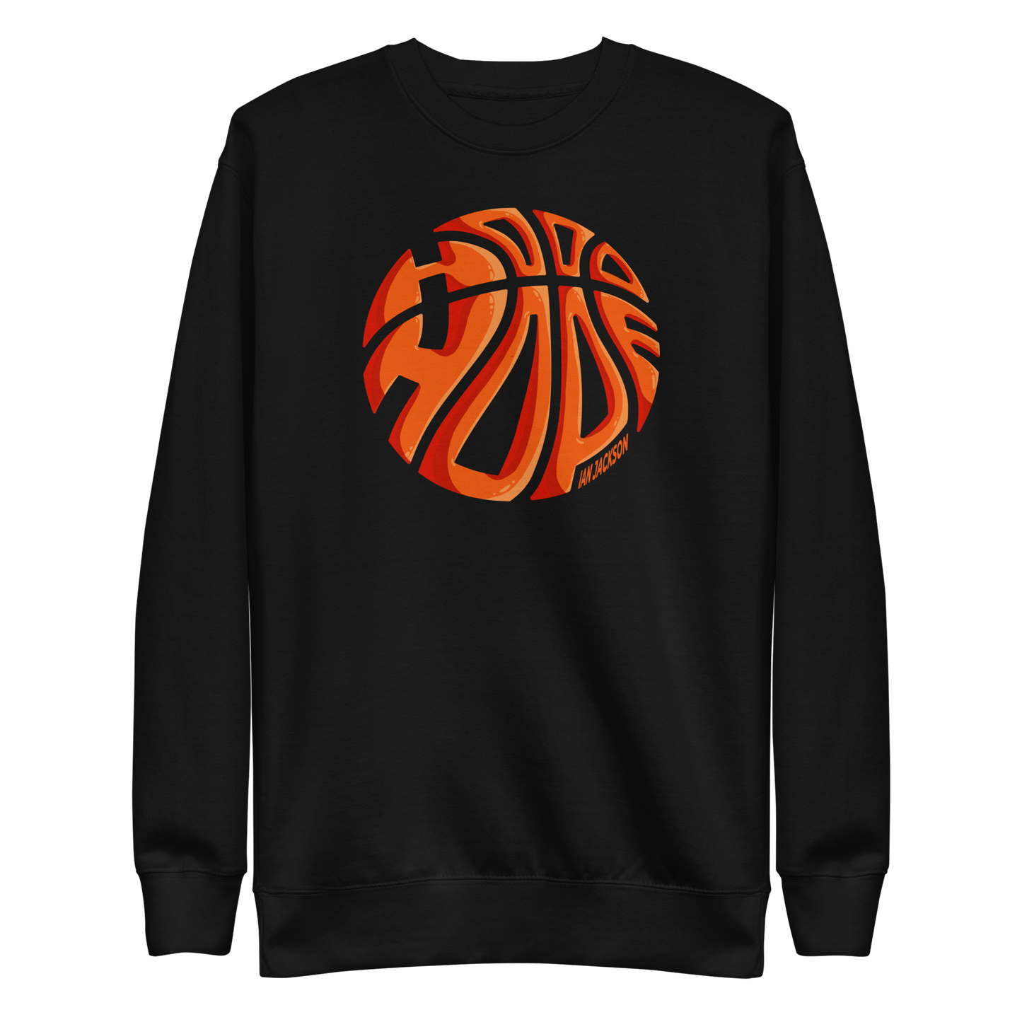 Ian Jackson "Hood Hope Ball" Sweatshirt