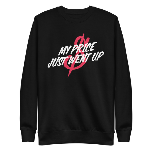Mike Price "Price Went Up" Sweatshirt