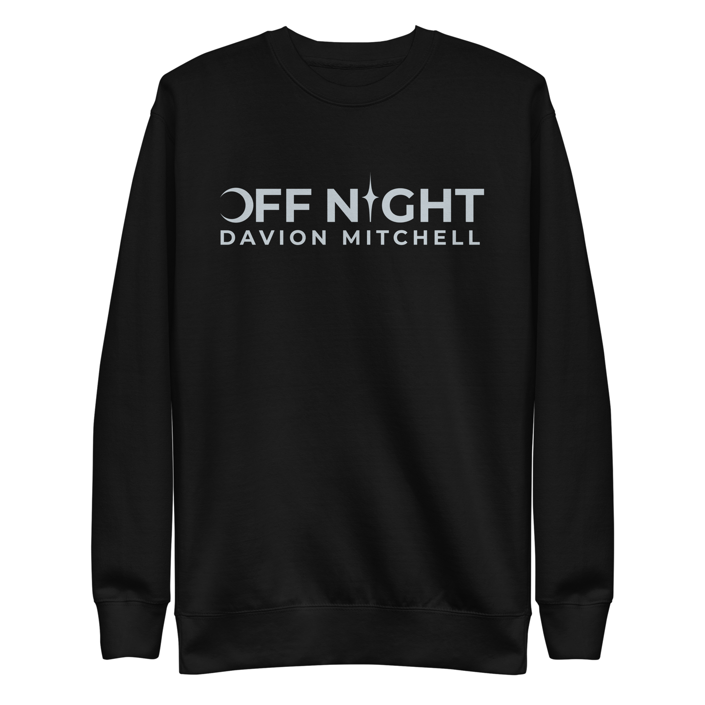 Davion Mitchelll "Off Night" Sweatshirt