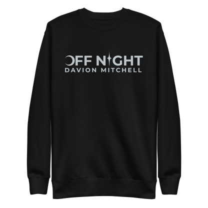 Davion Mitchelll "Off Night" Sweatshirt