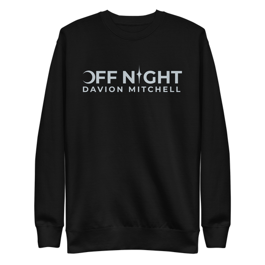 Davion Mitchelll "Off Night" Sweatshirt