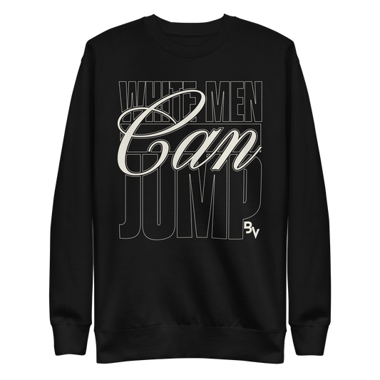 Blaise Vespe "White Man Can Jump V1" Sweatshirt