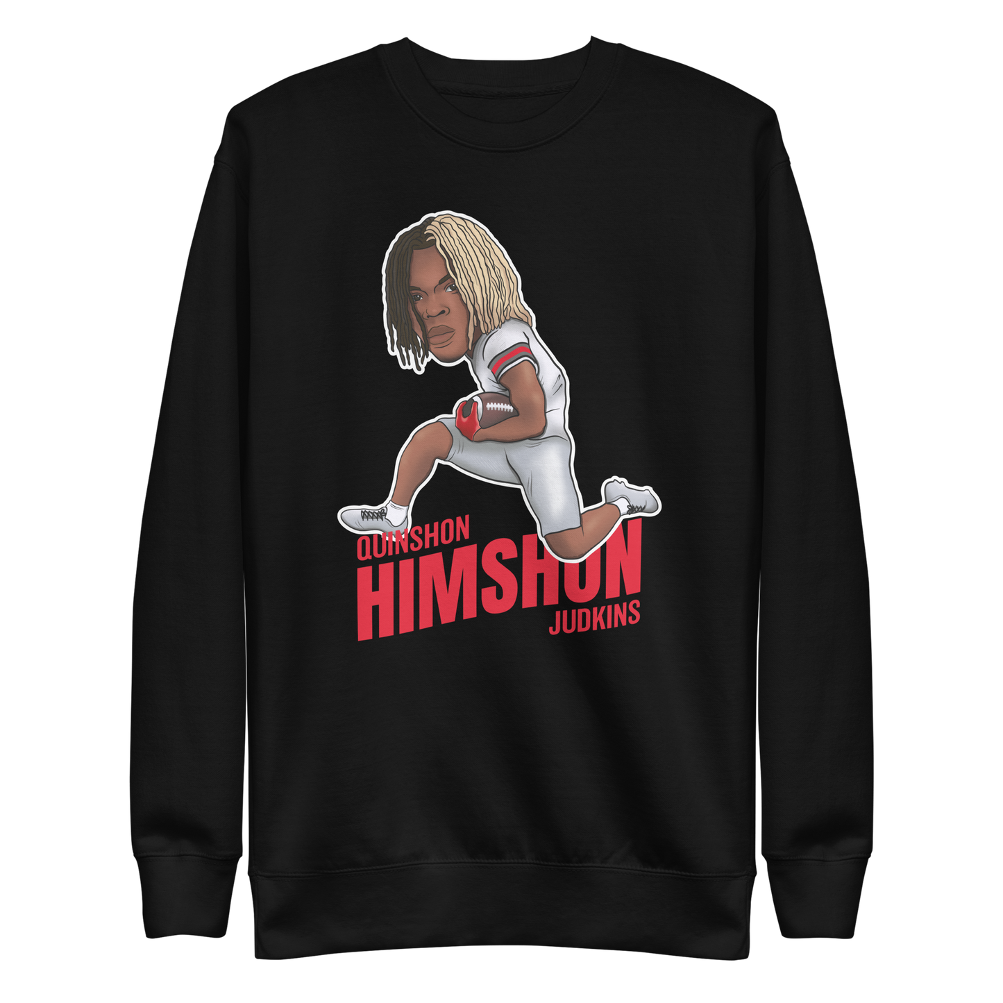 Quinshon Judkins "Himshon" Sweatshirt