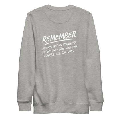 Gregory Brooks "Bet On Yourself" Sweatshirt