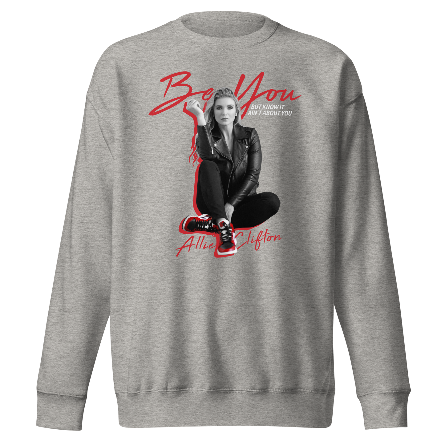 Allie Clifton "Be You" Sweatshirt