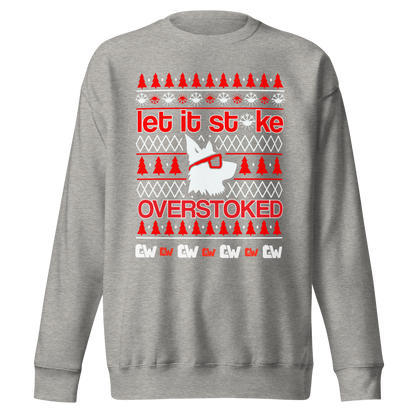 Casey Willax "Let it Stoke" Sweatshirt