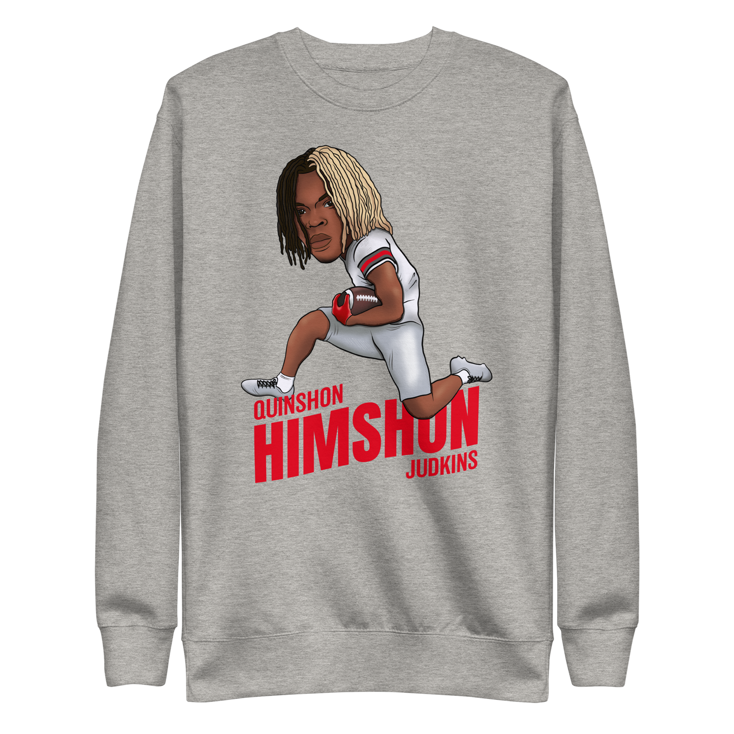 Quinshon Judkins "Himshon" Sweatshirt