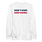 Anfernee Jennings "Don't Stop" Sweatshirt