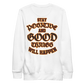 Jawaan Taylor "Stay Postive" Sweatshirt