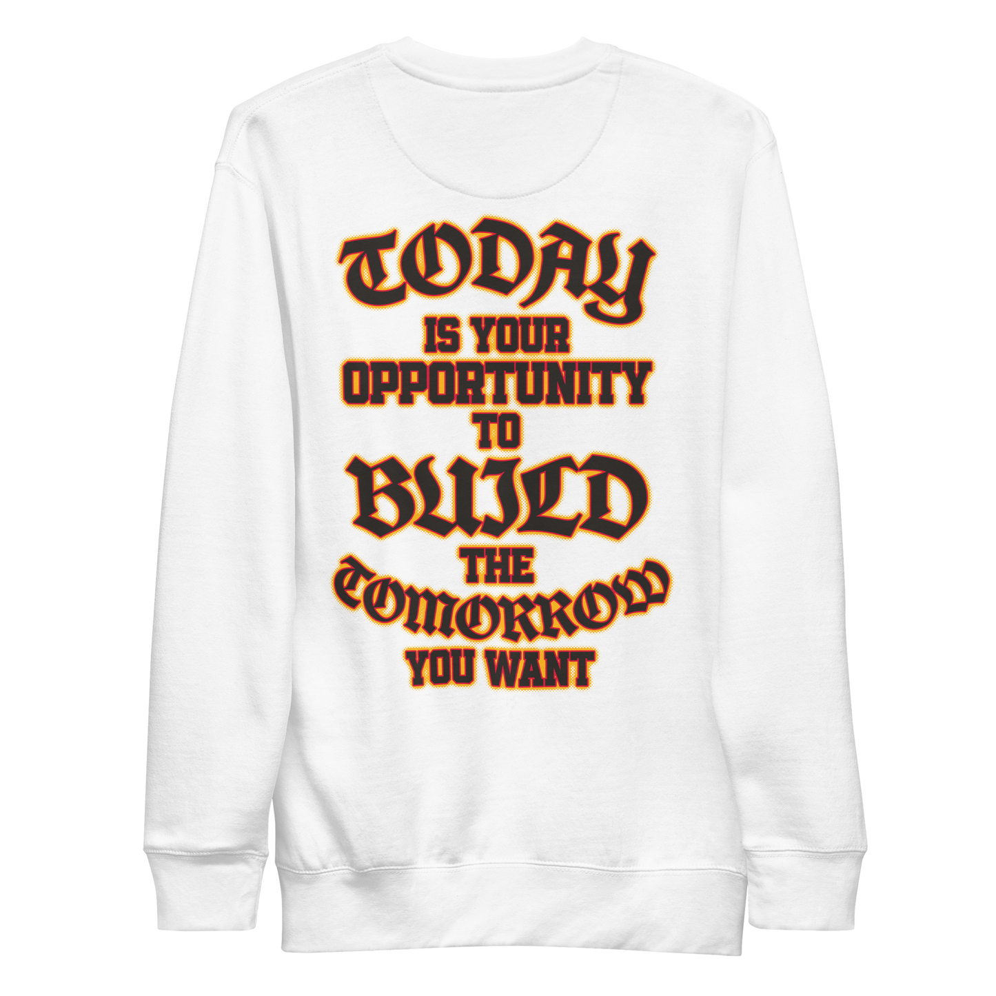 Jawaan Taylor "Today Is Your Opportunity " Sweatshirt