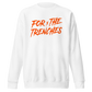Lester Cotton "For The Trenches" Sweatshirt