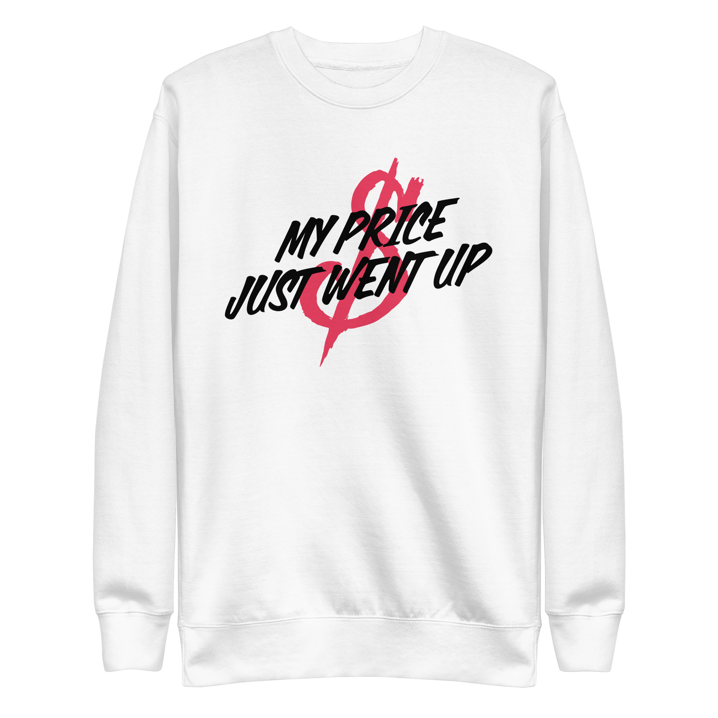 Mike Price "Price Went Up" Sweatshirt