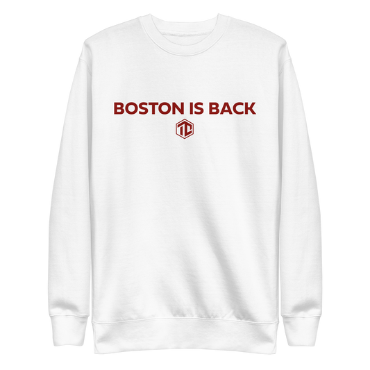 Tommy Castellanos "Boston is Back" Sweatshirt