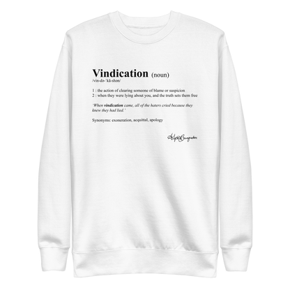 Alycia Baumgardner "Vindication" Sweatshirt