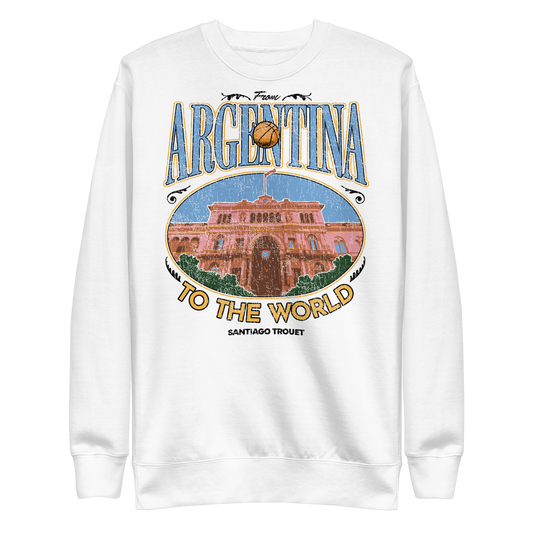 Santiago Trouet "Argentina To The World" Sweatshirt
