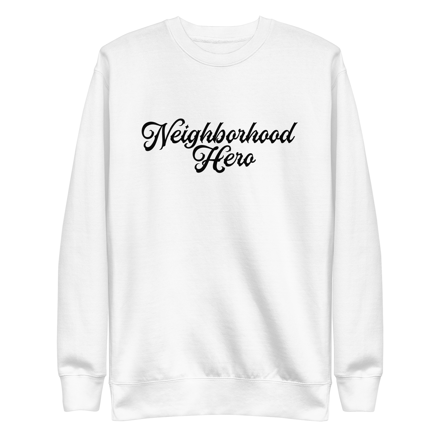 Bernard Causey III "Neighborhood Hero" Sweatshirt
