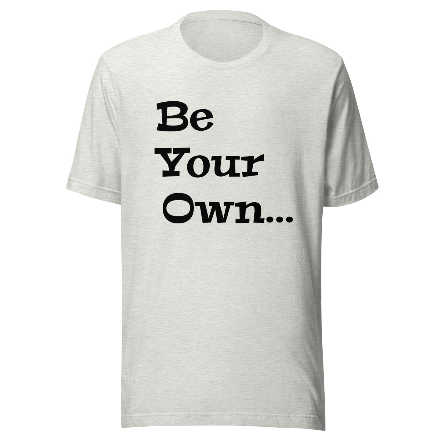 Jalen Milroe "Be Your Own" T-Shirt