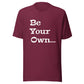Jalen Milroe "Be Your Own" T-Shirt