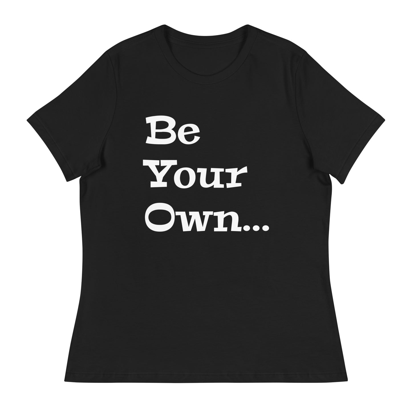 Jalen Milroe "Be Your Own" Women's T-Shirt