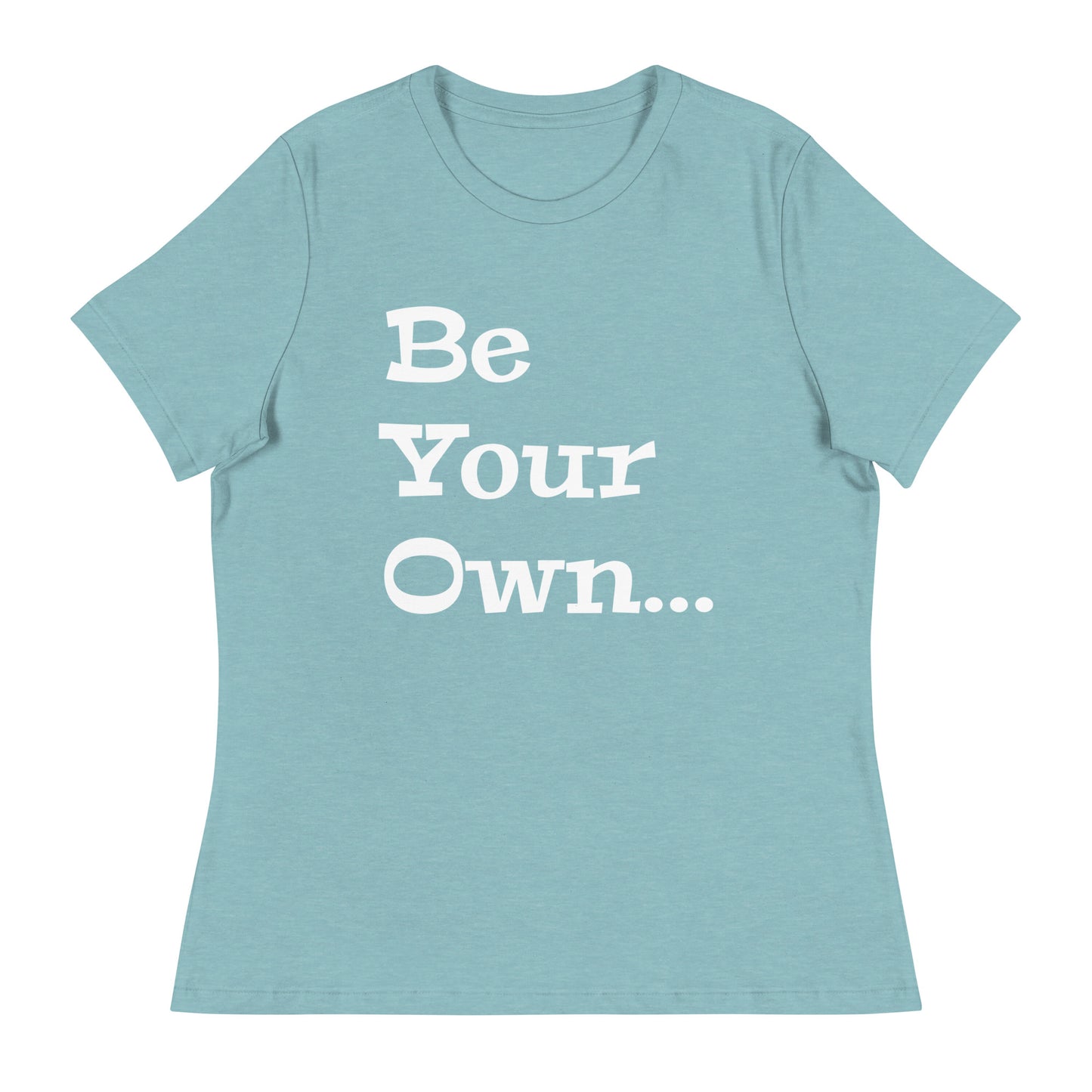 Jalen Milroe "Be Your Own" Women's T-Shirt